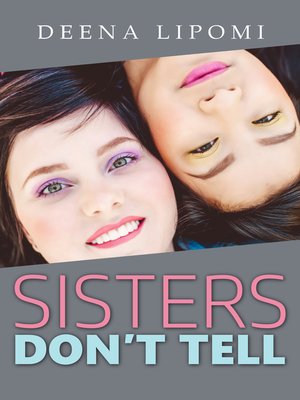 cover image of Sisters Don't Tell
